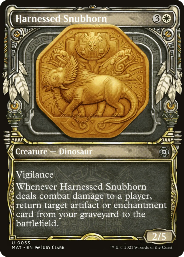 Harnessed Snubhorn · March of the Machine: The Aftermath