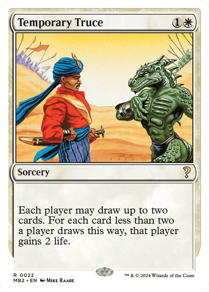 Temporary Truce · Mystery Booster 2