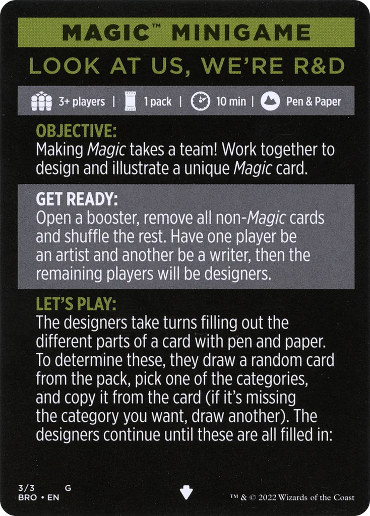 Look at Us, We're R&D // Look at Us, We're R&D (cont'd) · The Brothers' War Minigames