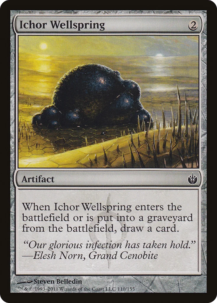 Ichor Wellspring · Mirrodin Besieged