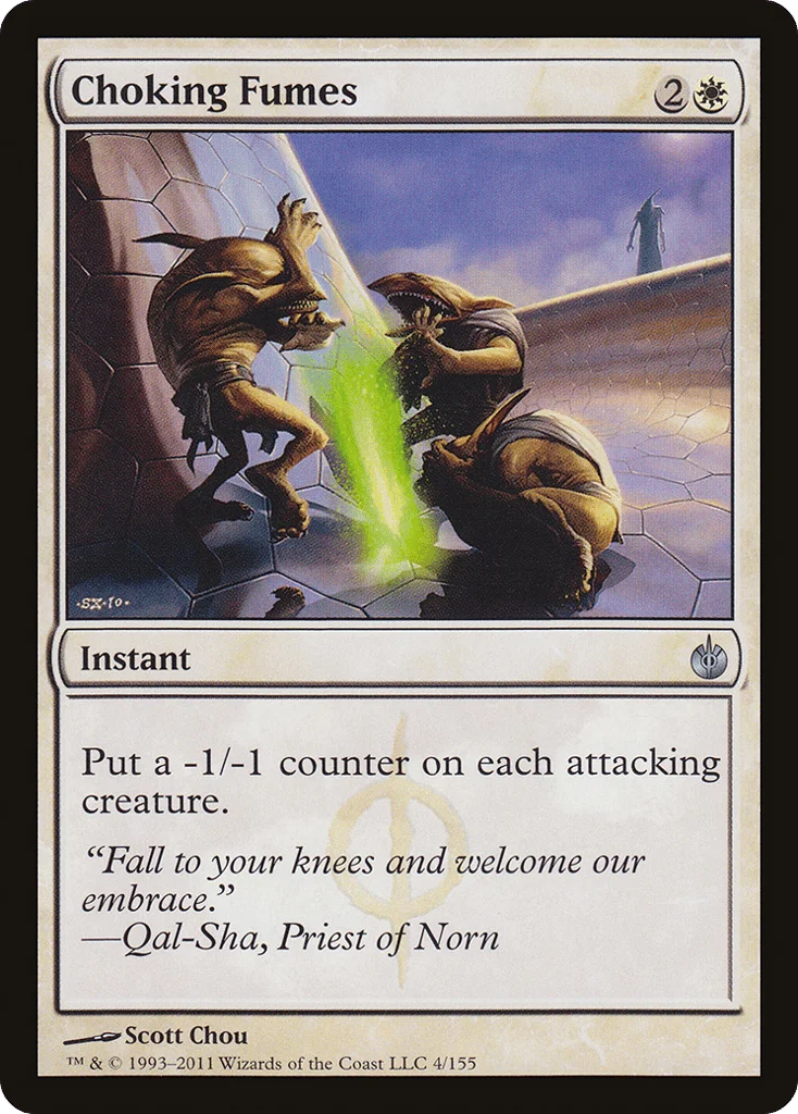 Choking Fumes · Mirrodin Besieged