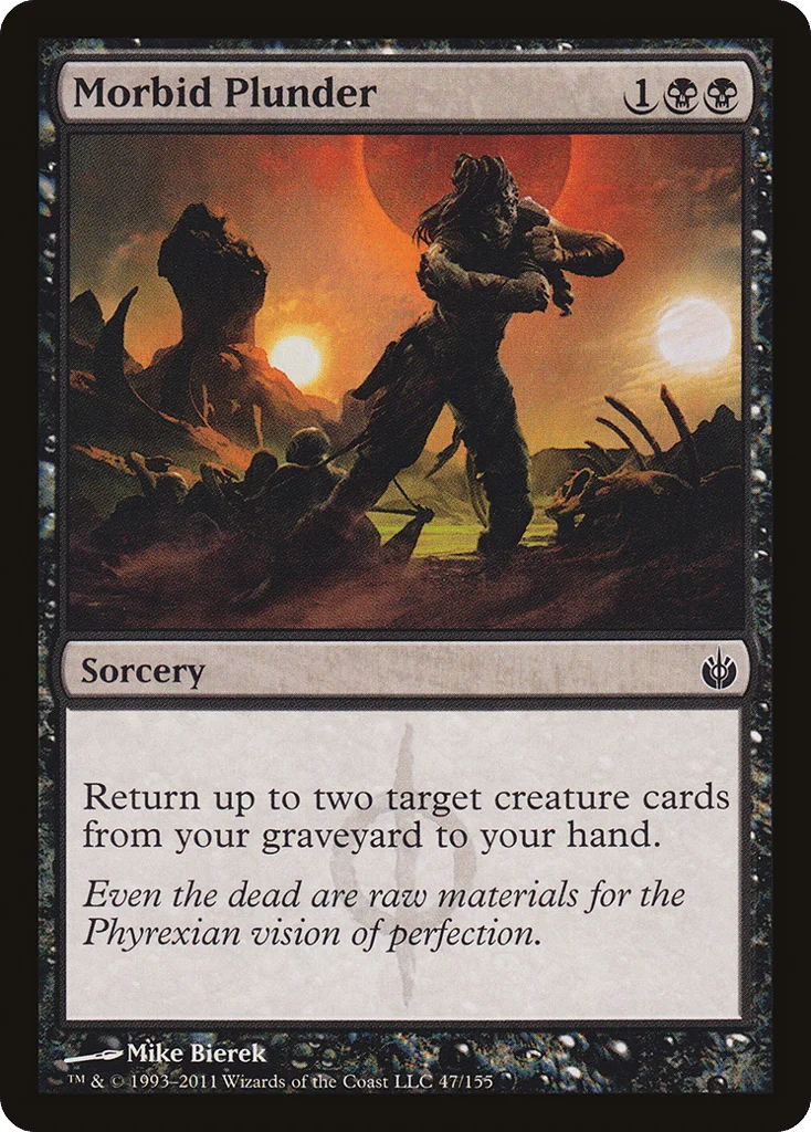 Morbid Plunder · Mirrodin Besieged