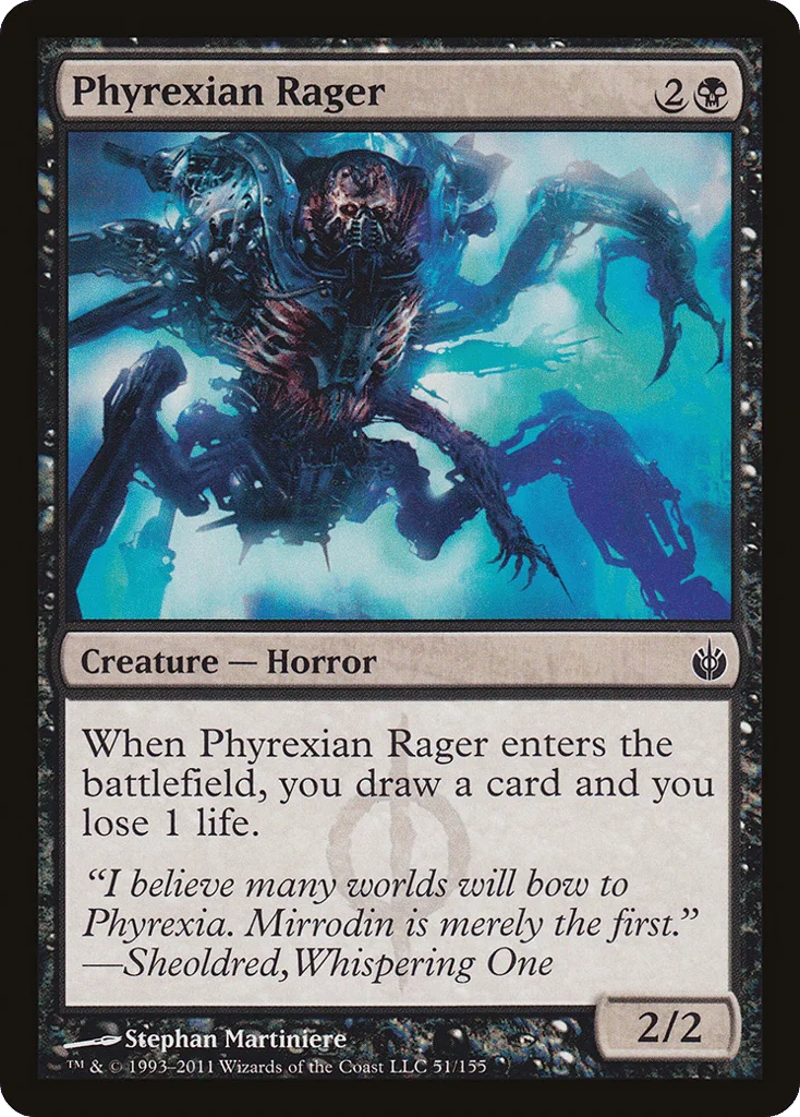 Phyrexian Rager · Mirrodin Besieged