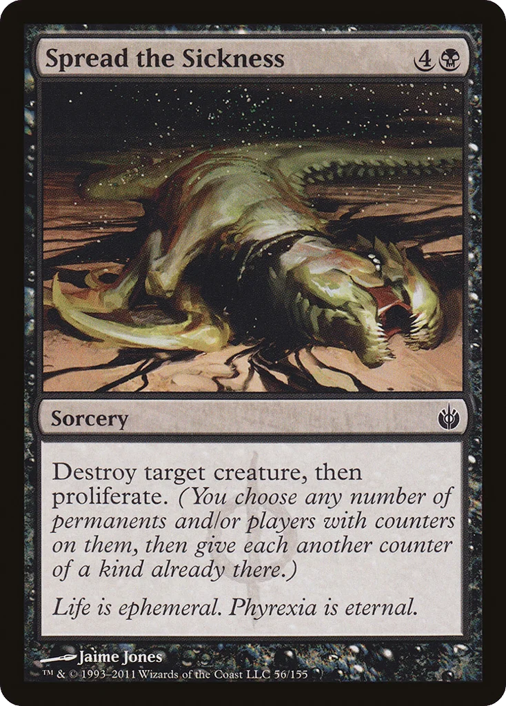 Spread the Sickness · Mirrodin Besieged