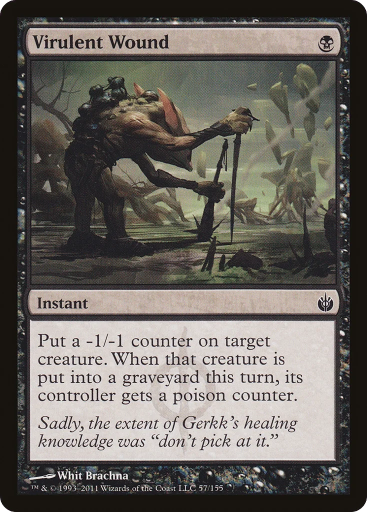 Virulent Wound · Mirrodin Besieged