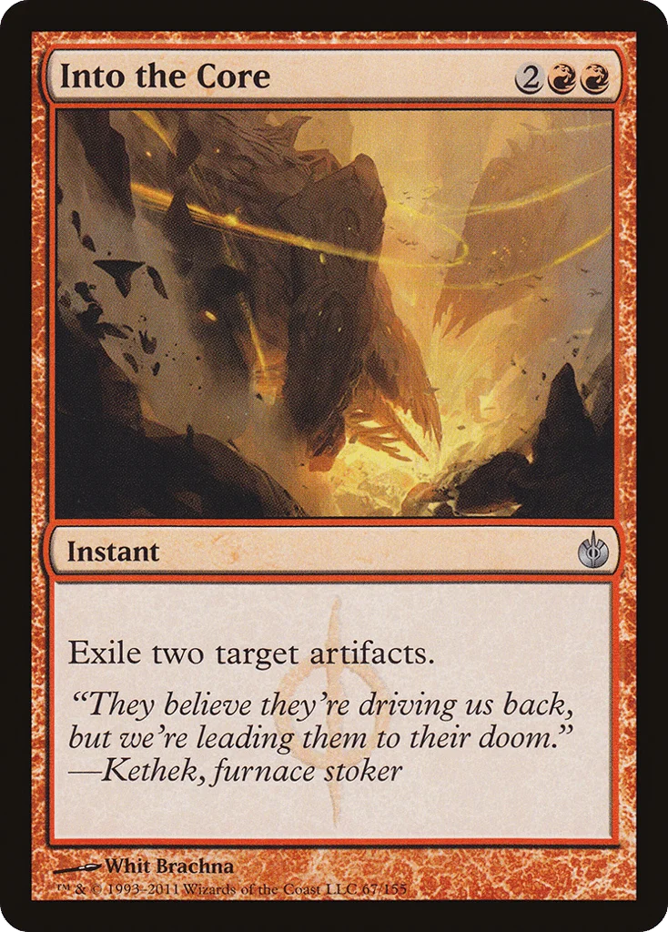 Into the Core · Mirrodin Besieged