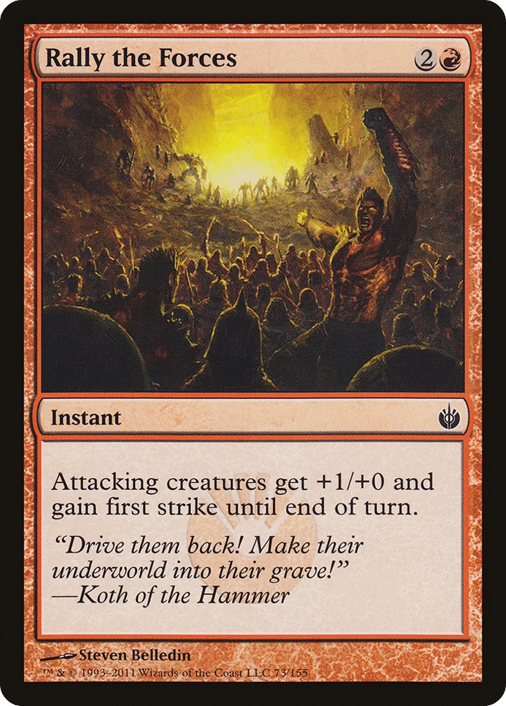 Rally the Forces · Mirrodin Besieged