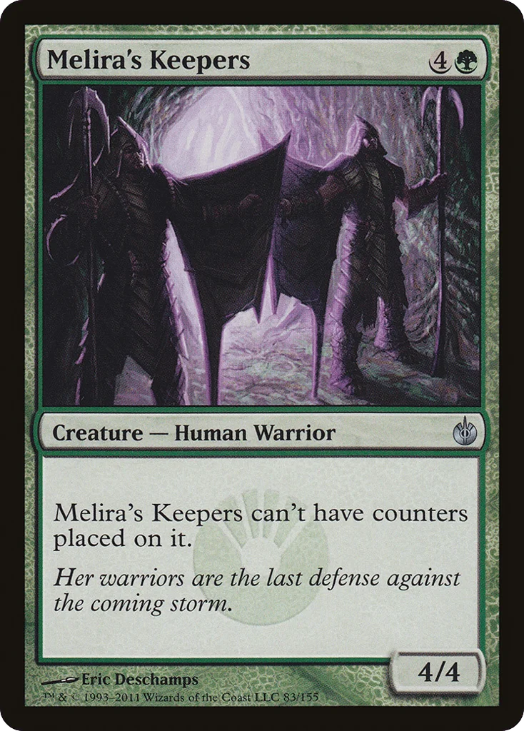 Melira's Keepers · Mirrodin Besieged