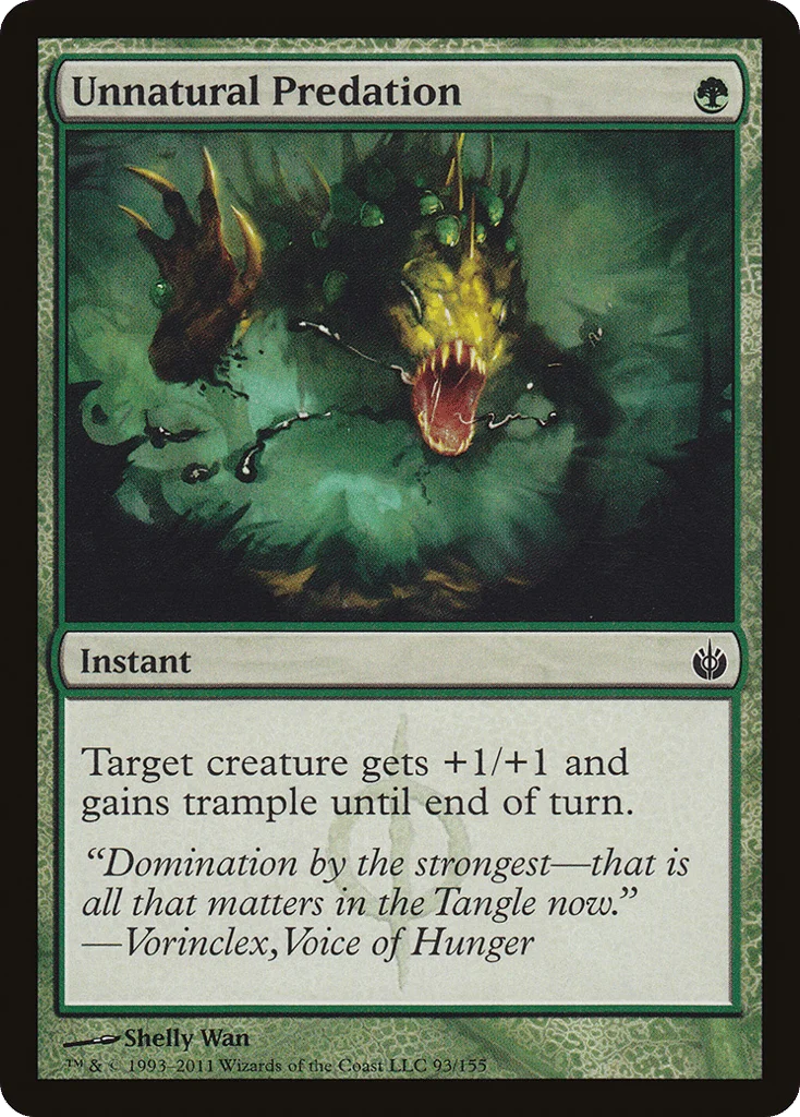 Unnatural Predation · Mirrodin Besieged