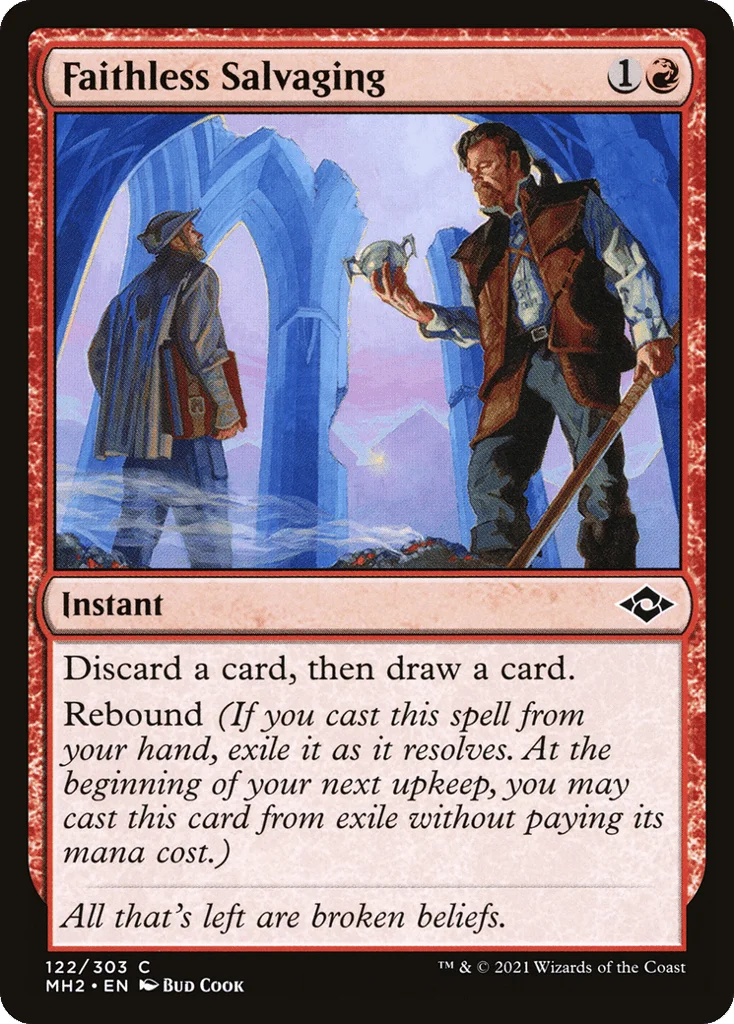 Faithless Salvaging · Modern Horizons 2