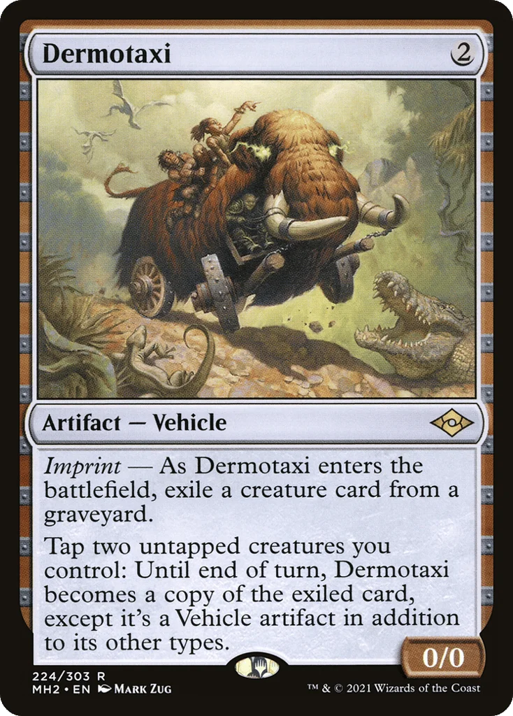 Dermotaxi · Modern Horizons 2