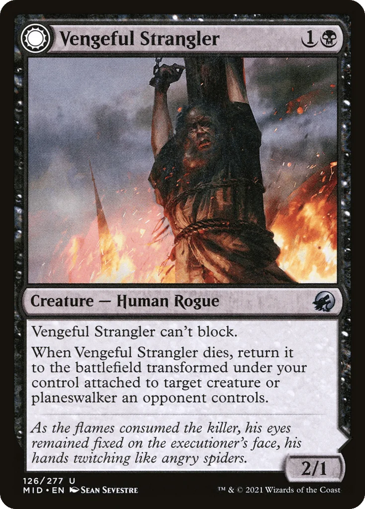 Vengeful Strangler // Strangling Grasp · Innistrad: Midnight Hunt
