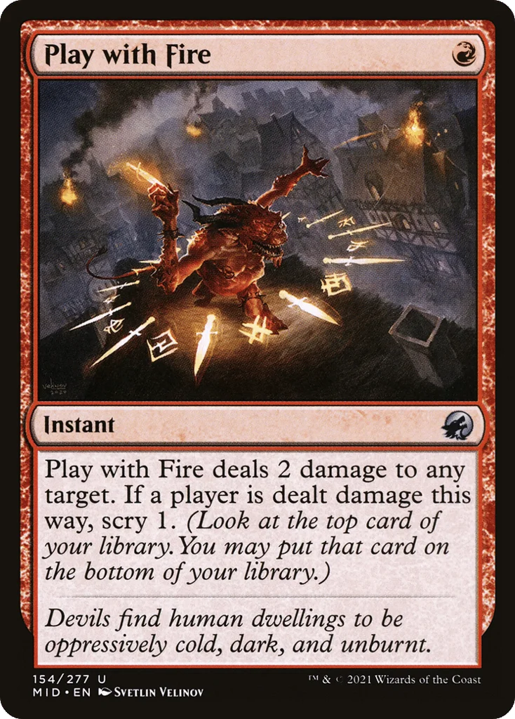 Play with Fire · Innistrad: Midnight Hunt