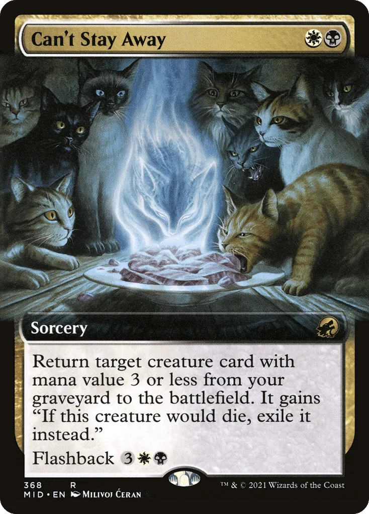 Can't Stay Away · Innistrad: Midnight Hunt