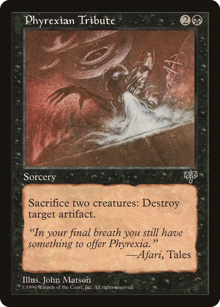 Phyrexian Tribute · Mirage