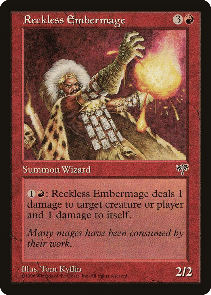 Reckless Embermage · Mirage