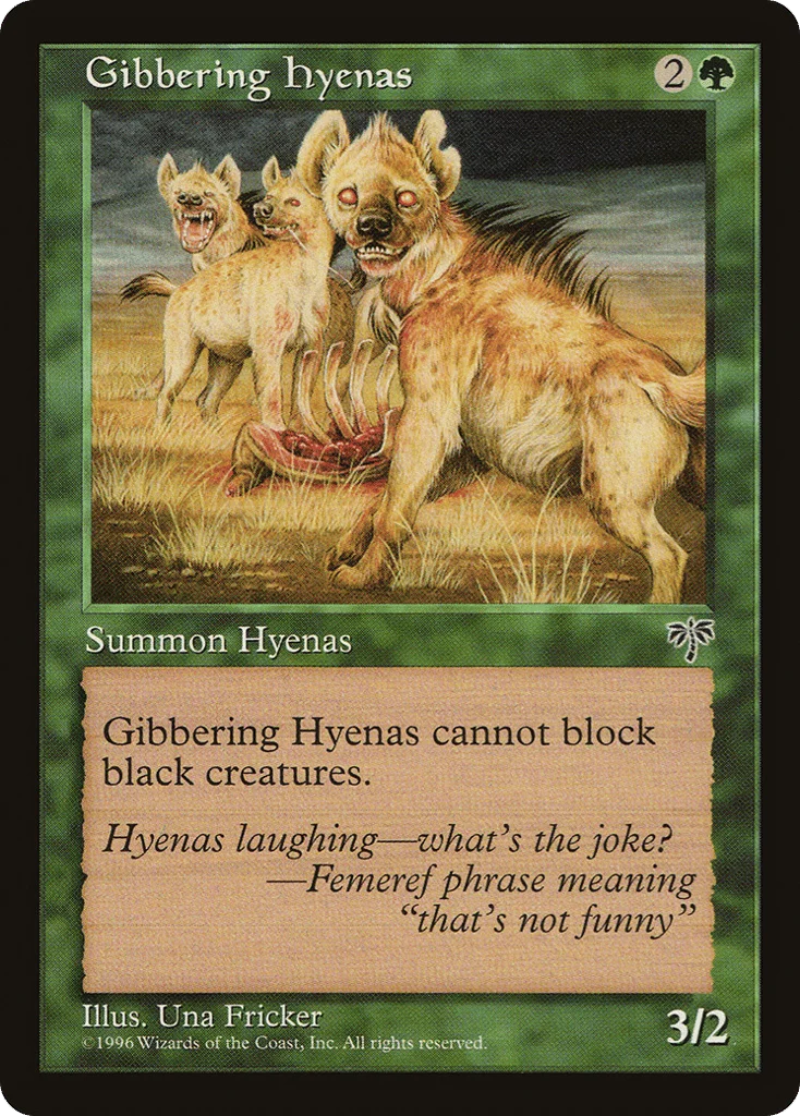 Gibbering Hyenas · Mirage