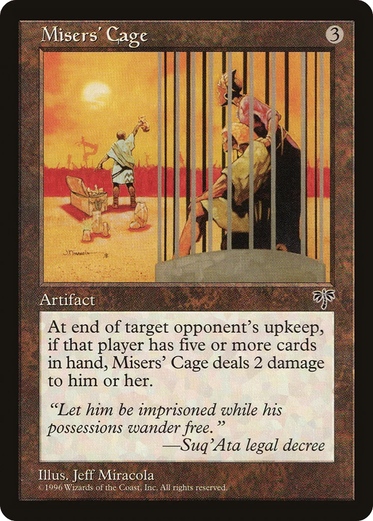 Misers' Cage · Mirage