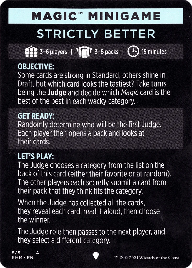 Strictly Better // Strictly Better (cont'd) · Kaldheim Minigames