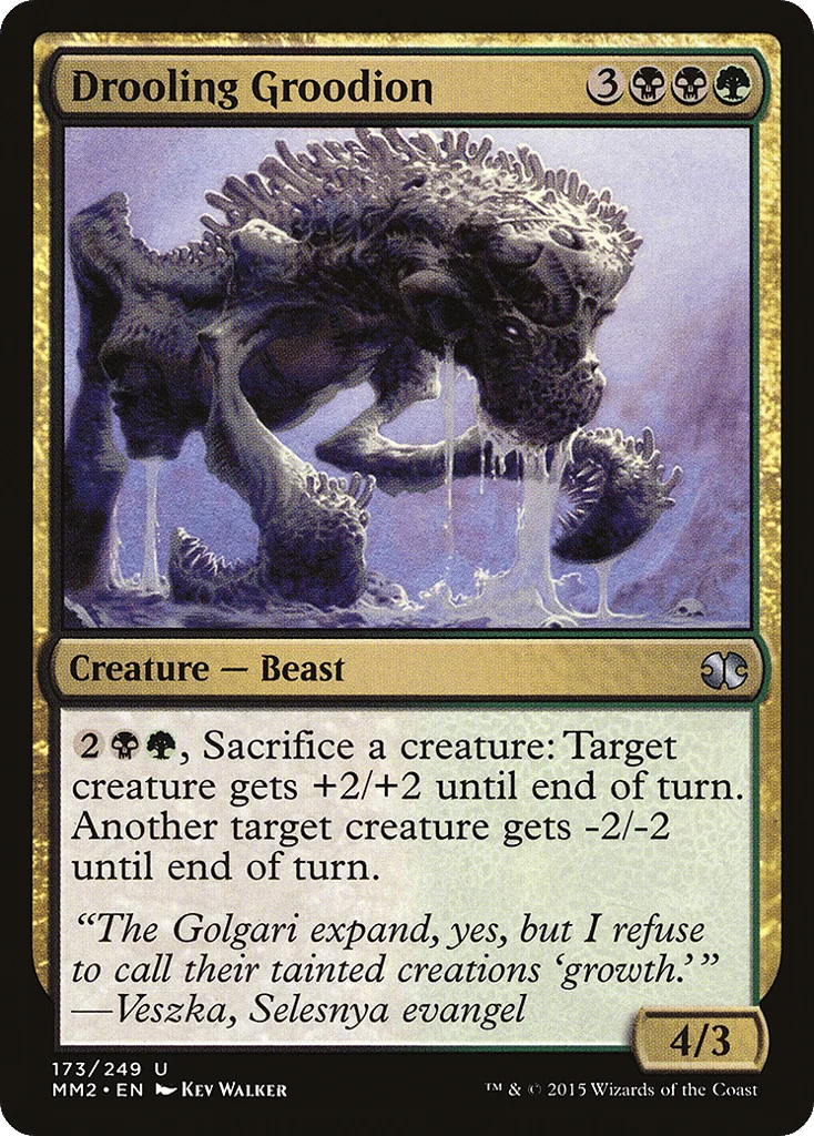 Drooling Groodion · Modern Masters 2015