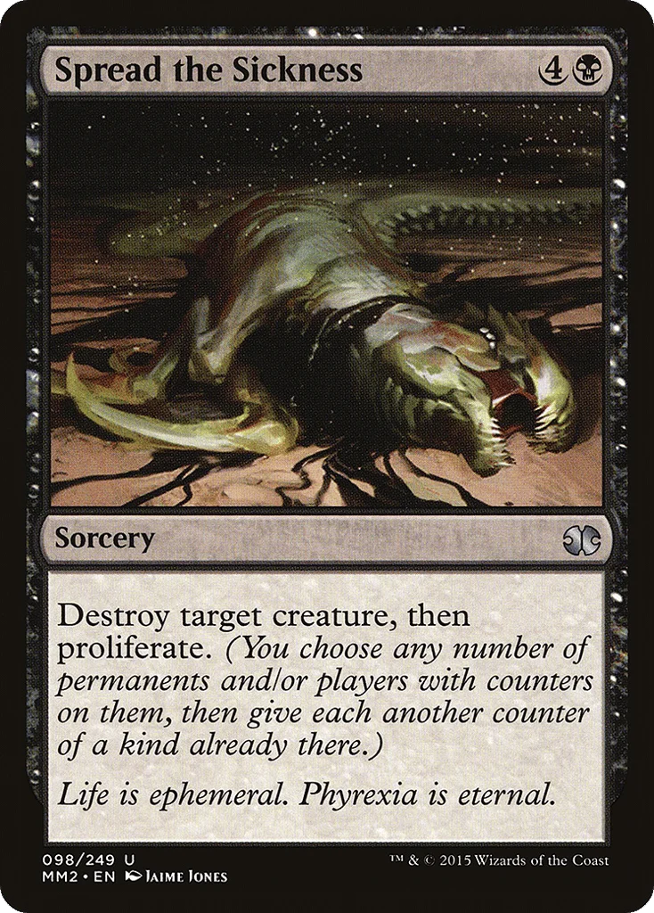 Spread the Sickness · Modern Masters 2015