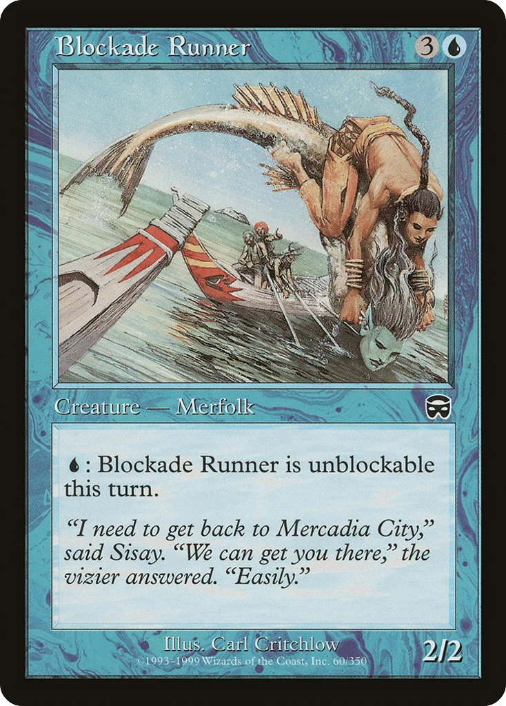 Blockade Runner · Mercadian Masques