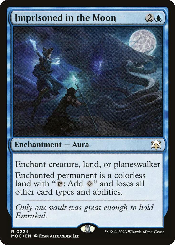 Imprisoned in the Moon · March of the Machine Commander