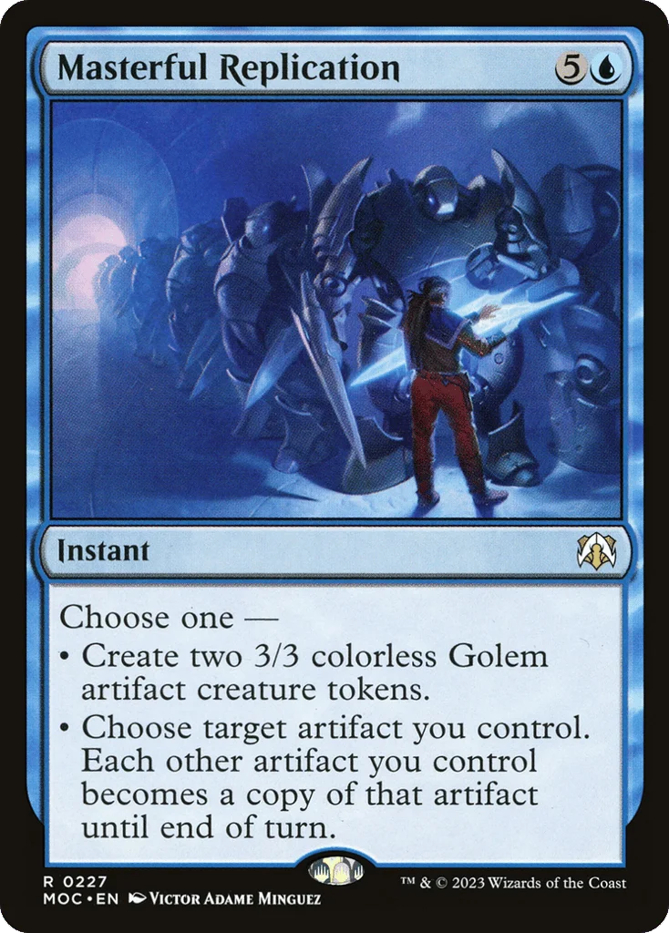 Masterful Replication · March of the Machine Commander