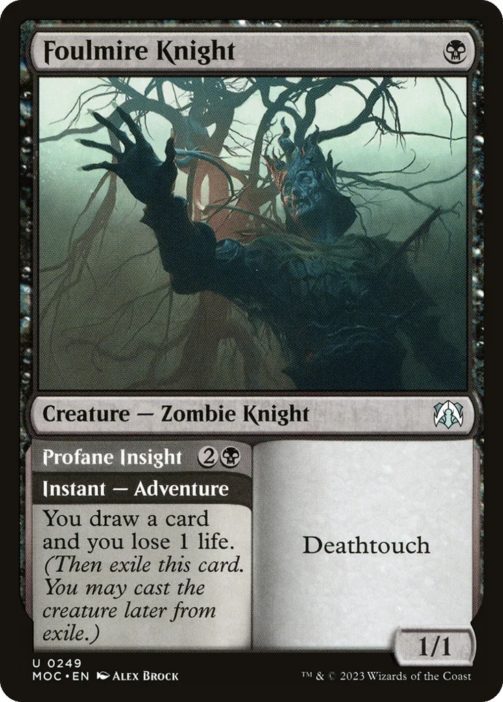 Foulmire Knight // Profane Insight · March of the Machine Commander