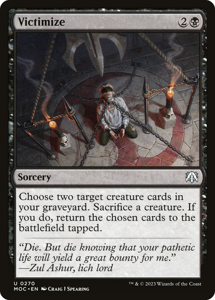 Victimize · March of the Machine Commander