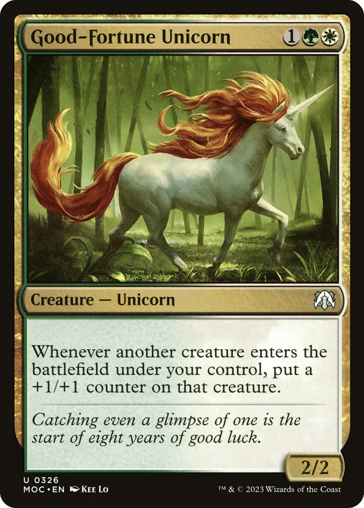 Good-Fortune Unicorn · March of the Machine Commander