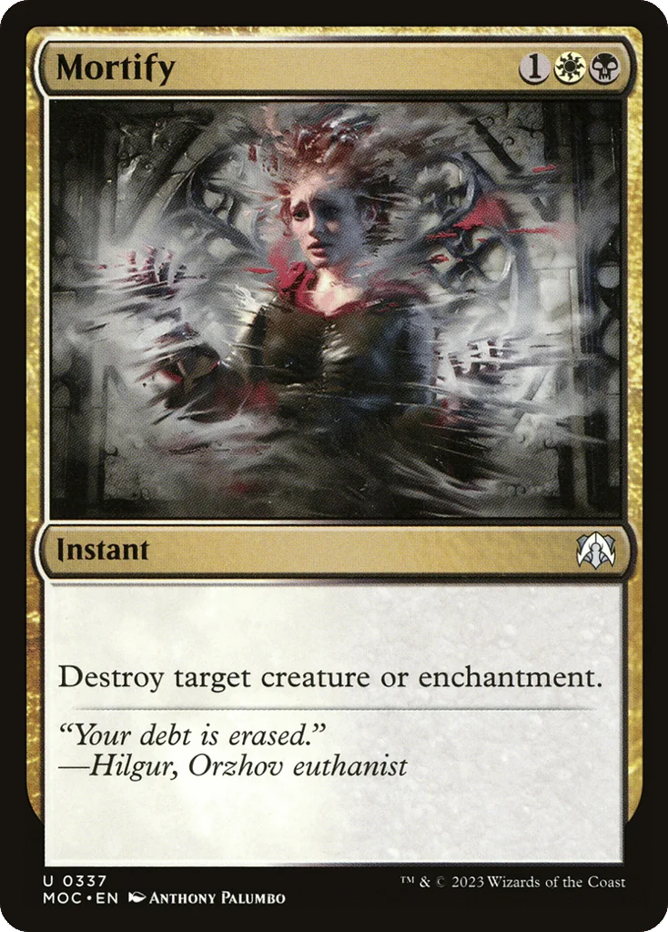 Mortify · March of the Machine Commander
