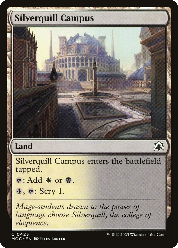 Silverquill Campus · March of the Machine Commander