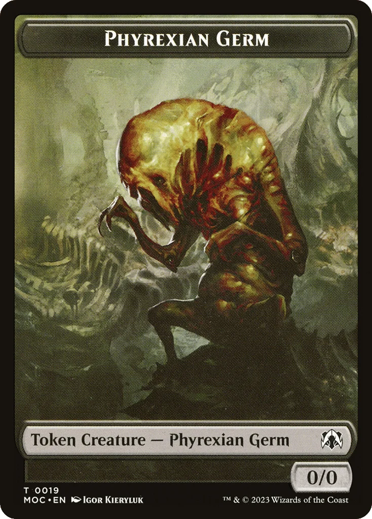 Phyrexian Germ · March of the Machine Commander