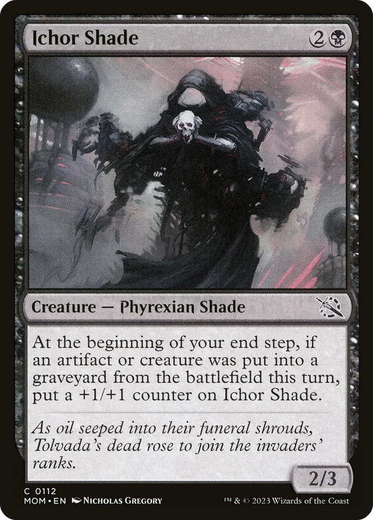Ichor Shade · March of the Machine