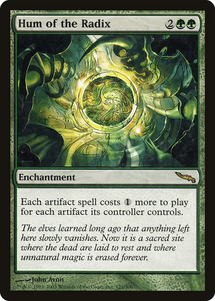 Hum of the Radix · Mirrodin