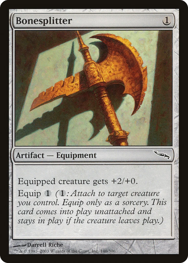 Bonesplitter · Mirrodin