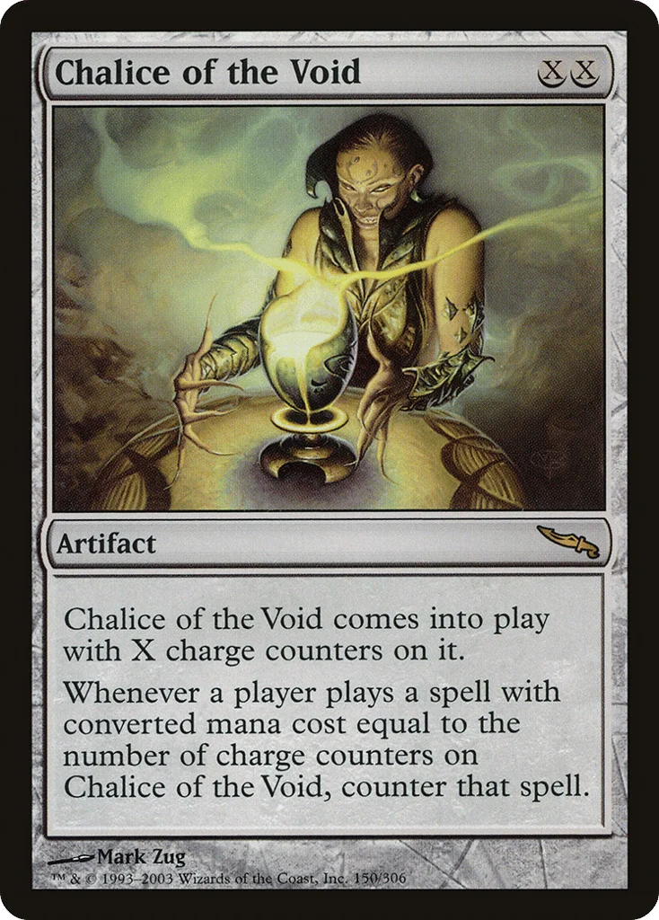 Chalice of the Void · Mirrodin