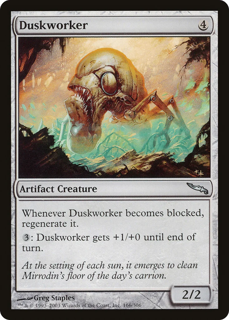 Duskworker · Mirrodin