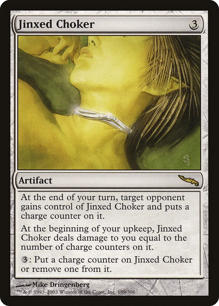 Jinxed Choker · Mirrodin