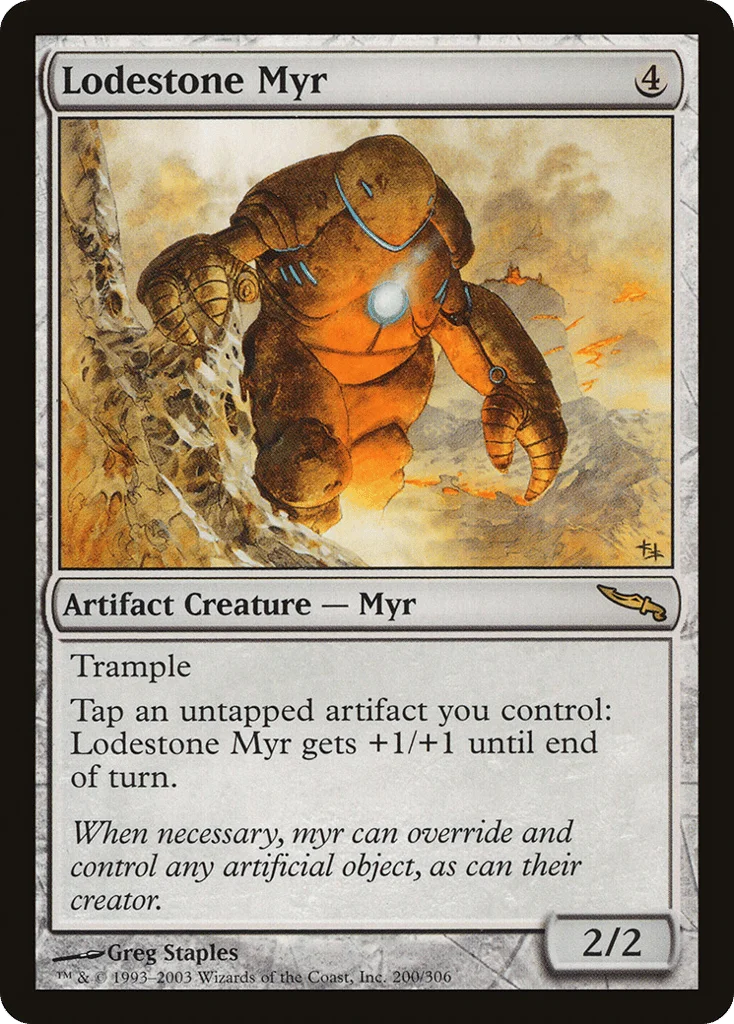 Lodestone Myr · Mirrodin