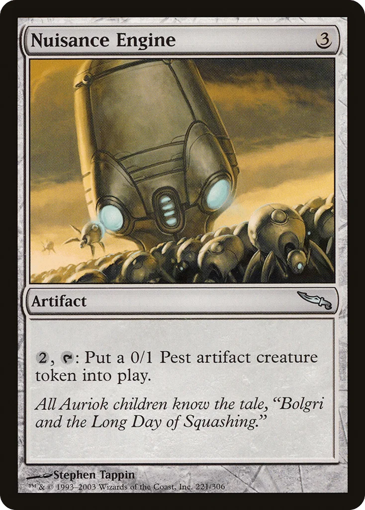 Nuisance Engine · Mirrodin