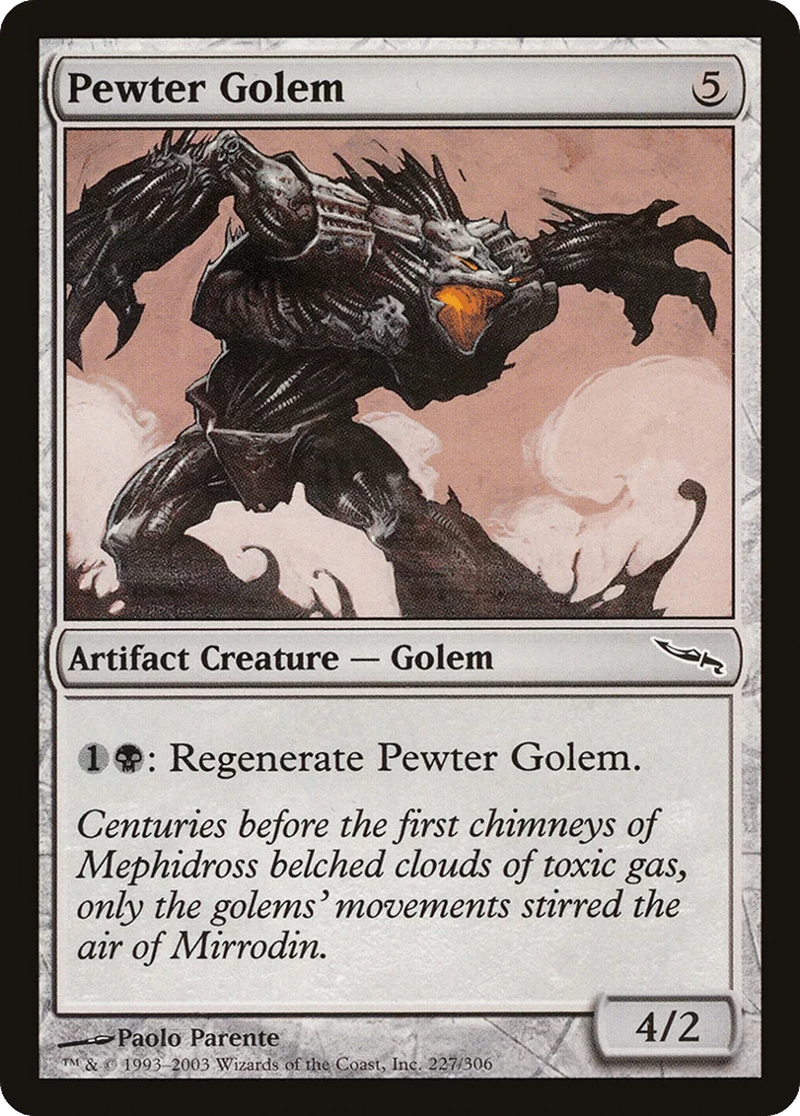 Pewter Golem · Mirrodin