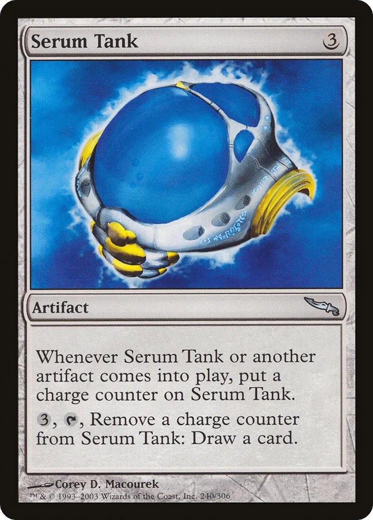 Serum Tank · Mirrodin