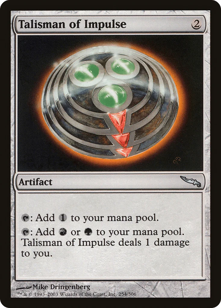 Talisman of Impulse · Mirrodin