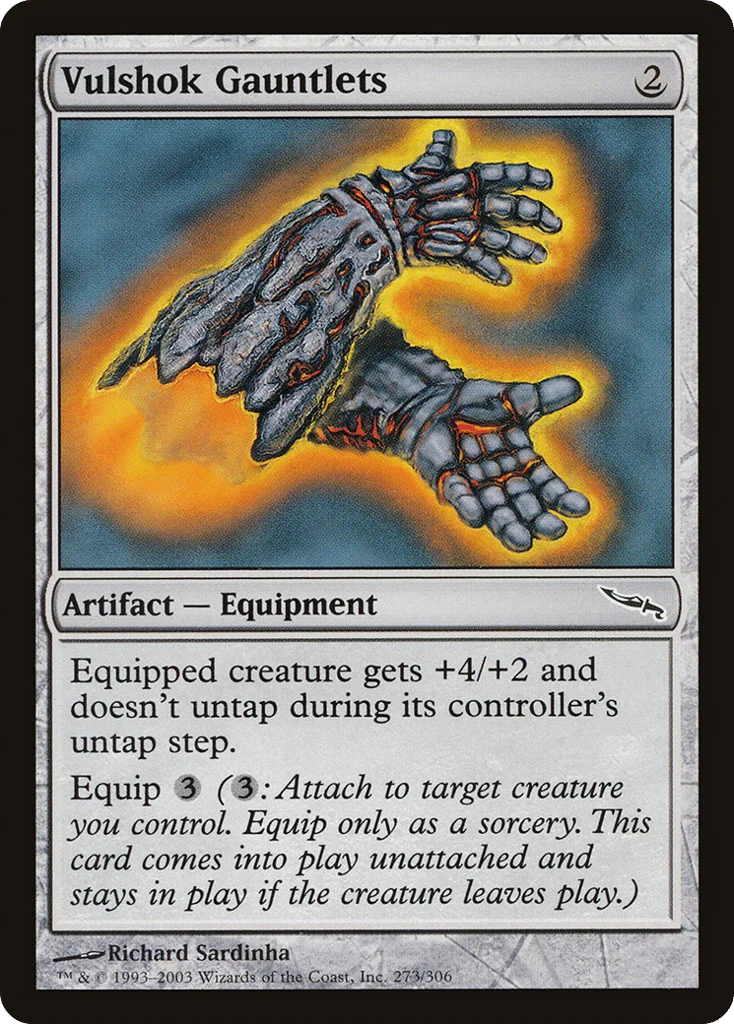 Vulshok Gauntlets · Mirrodin