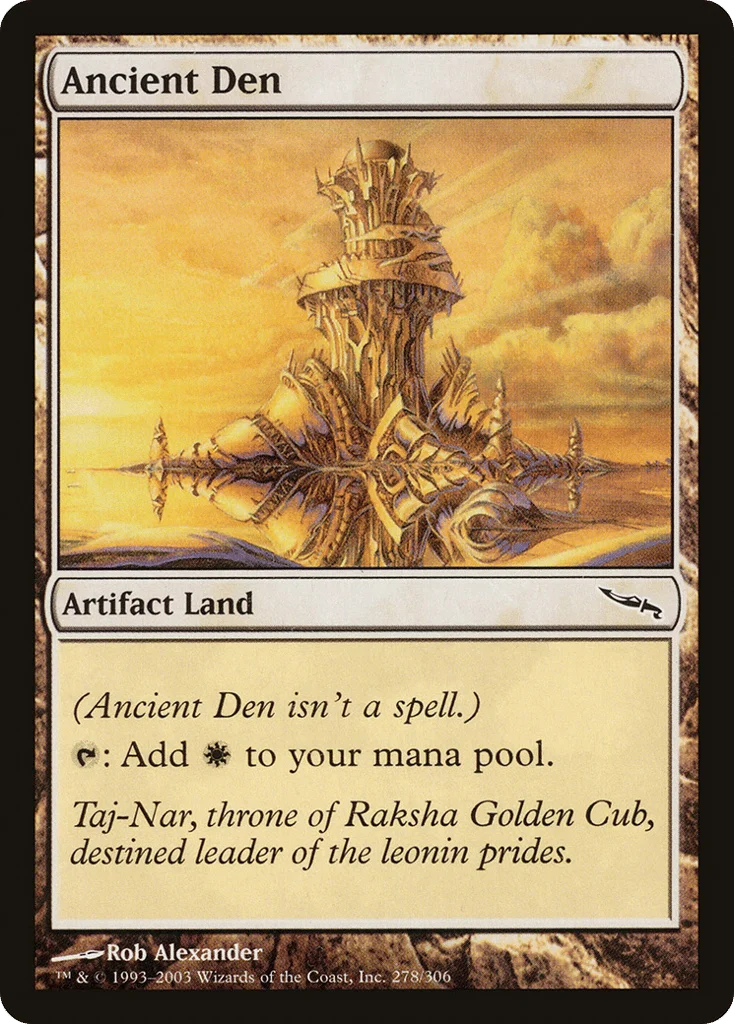 Ancient Den · Mirrodin