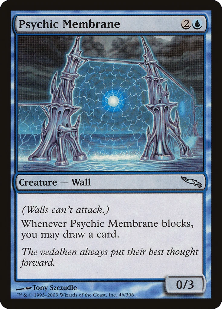 Psychic Membrane · Mirrodin