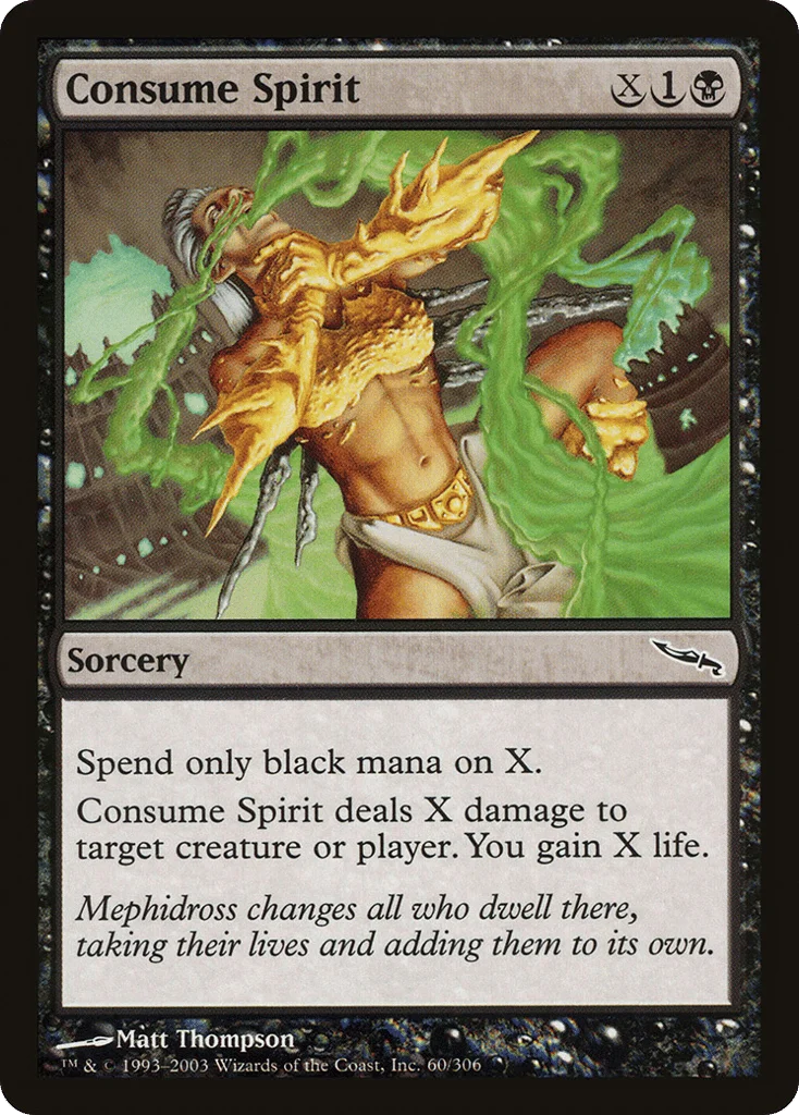 Consume Spirit · Mirrodin