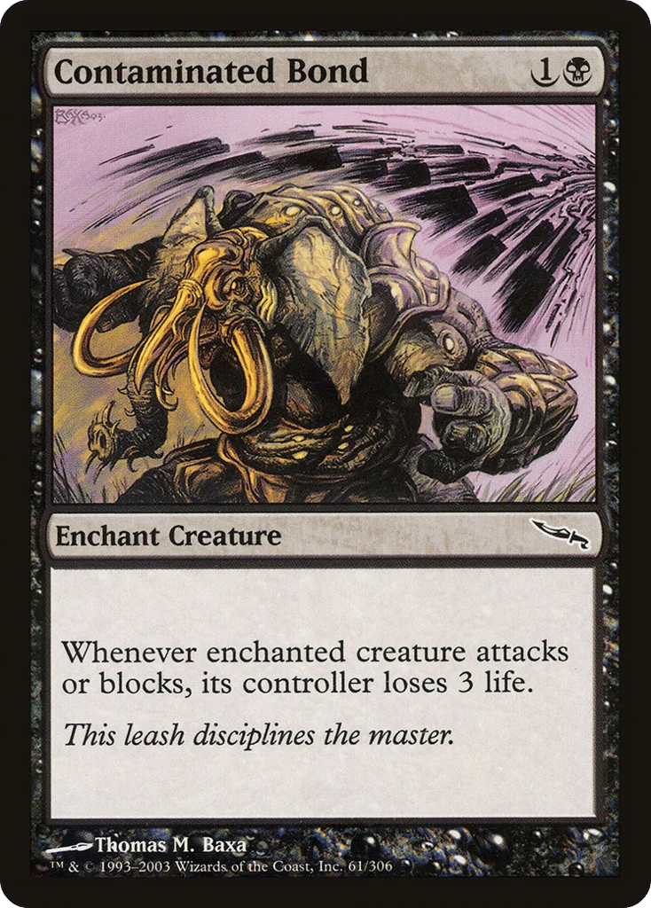 Contaminated Bond · Mirrodin